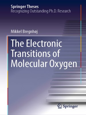 cover image of The Electronic Transitions of Molecular Oxygen